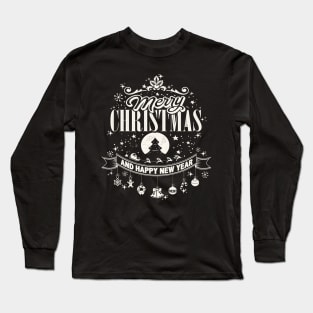 Merry christmas and happy new year Long Sleeve T-Shirt